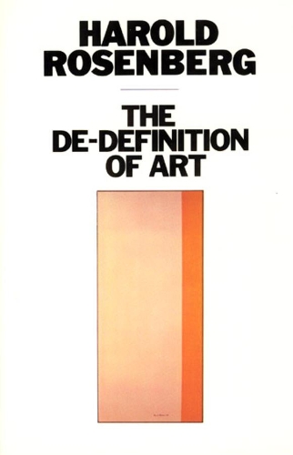 Паперова книга «The De-Definition of Art», автор Гарольд Розенберг - фото №1