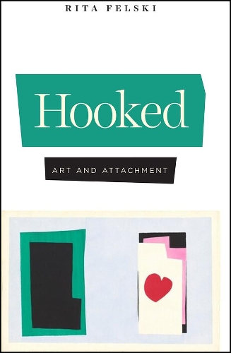 Бумажная книга «Hooked: Art and Attachment», автор Рита Фельски - фото №1