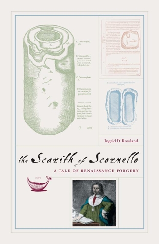 Бумажная книга «The Scarith of Scornello: A Tale of Renaissance Forgery», автор Ингрид Д. Роуланд - фото №1