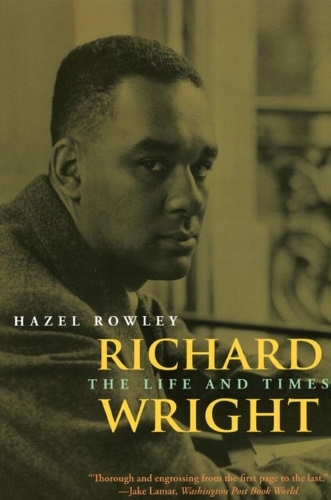 Бумажная книга «Richard Wright: The Life and Times», автор Хейзел Роули - фото №1