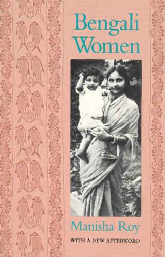 Бумажная книга «Bengali Women», автор Маниша Рой - фото №1