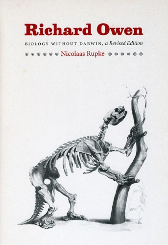 Бумажная книга «Richard Owen: Biology without Darwin», автор Николаас А. Рупке - фото №1