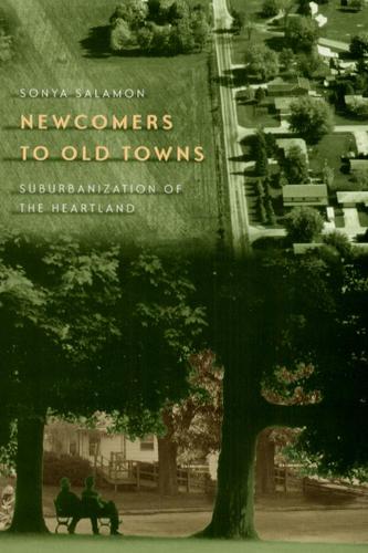 Паперова книга «Newcomers to Old Towns: Suburbanization of the Heartland», автор Соня Саламон - фото №1