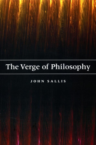 Бумажная книга «The Verge of Philosophy», автор Джон Саллис - фото №1