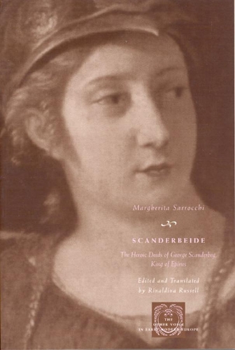 Бумажная книга «Scanderbeide: The Heroic Deeds of George Scanderbeg, King of Epirus», автор Маргарита Саррокки - фото №1