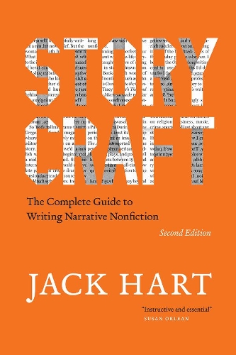 Бумажная книга «Storycraft, Second Edition: The Complete Guide to Writing Narrative Nonfiction», автор Джек Харт - фото №1