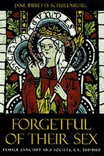 Бумажная книга «Forgetful of Their Sex: Female Sanctity and Society, ca. 500-1100», автор Джейн Тиббетс Шуленбург - фото №1