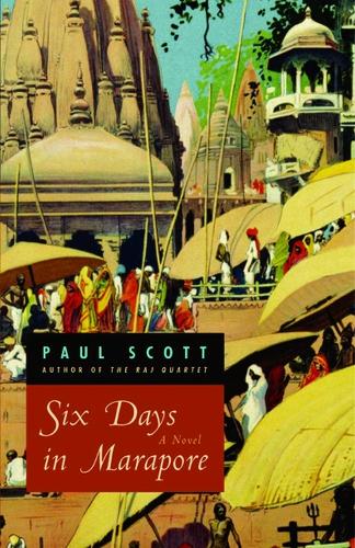 Бумажная книга «Six Days in Marapore – A Novel», автор Пол Скотт - фото №1