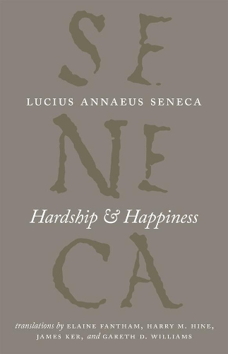 Бумажная книга «Hardship and Happiness», автор Луций Анней Сенека - фото №1