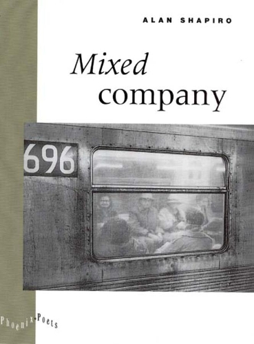 Паперова книга «Mixed Company», автор Алан Шапіро - фото №1