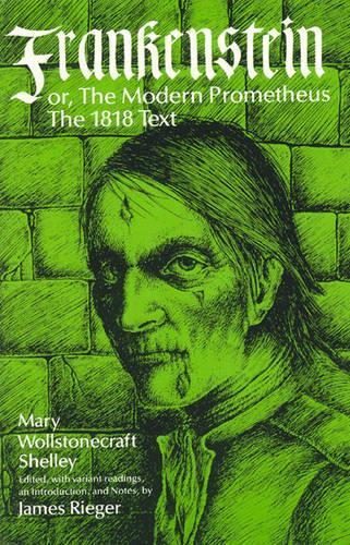 Паперова книга «Frankenstein, or the Modern Prometheus: The 1818 Text», автор Мері Волстонкрафт Шеллі - фото №1