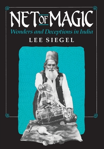Паперова книга «Net of Magic: Wonders and Deceptions in India», автор Лі Сігел - фото №1