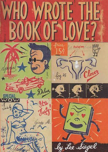 Паперова книга «Who Wrote the Book of Love?», автор Лі Сігел - фото №1