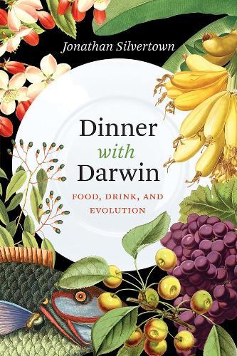 Бумажная книга «Dinner with Darwin: Food, Drink, and Evolution», автор Джонатан Силвертаун - фото №1