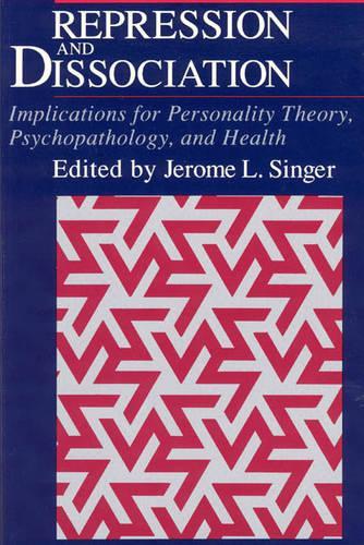 Бумажная книга «Repression and Dissociation: Implications for Personality Theory, Psychopathology and Health», автор Джером Л. Сингер - фото №1