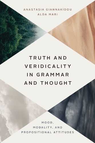 Бумажная книга «Truth and Veridicality in Grammar and Thought: Mood, Modality, and Propositional Attitudes», авторов Альда Мари, Анастасия Джаннакиду - фото №1