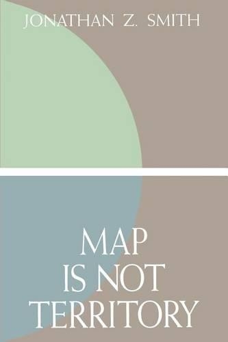 Бумажная книга «Map is not Territory: Studies in the History of Religions», автор Джонатан З. Смит - фото №1