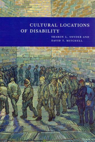Паперова книга «Cultural Locations of Disability», авторів Девід Т. Мітчелл, Шерон Л. Снайдер - фото №1