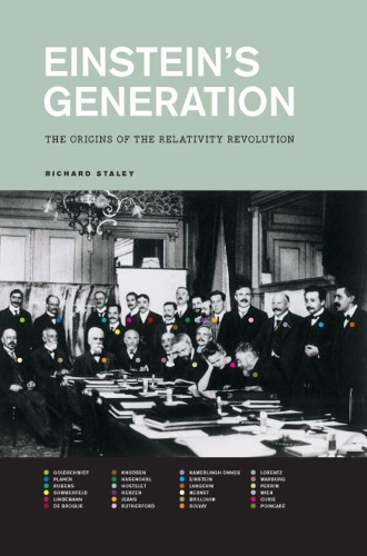 Бумажная книга «Einstein's Generation: The Origins of the Relativity Revolution», автор Ричард Стейли - фото №1
