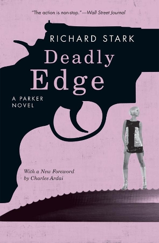 Паперова книга «Deadly Edge: A Parker Novel», автор Річард Старк - фото №1
