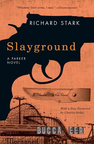 Бумажная книга «Slayground: A Parker Novel», автор Ричард Старк - фото №1