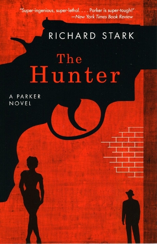 Бумажная книга «The Hunter – A Parker Novel», автор Р. Старк - фото №1