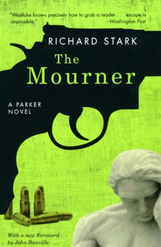 Паперова книга «The Mourner: A Parker Novel», автор Річард Старк - фото №1