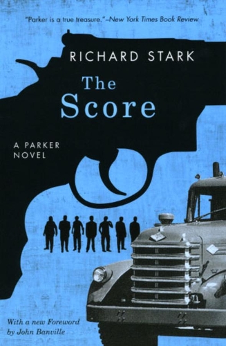 Паперова книга «The Score: A Parker Novel», автор Річард Старк - фото №1