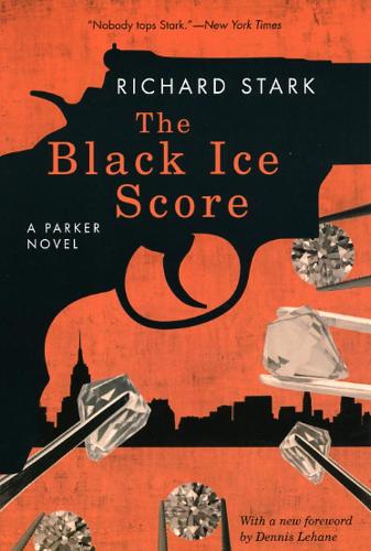 Паперова книга «The Black Ice Score – A Parker Novel», автор Річард Старк - фото №1