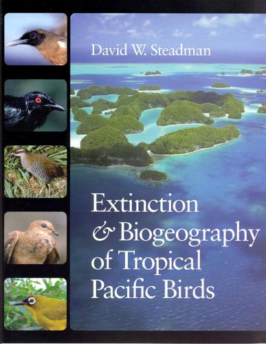 Бумажная книга «Extinction and Biogeography of Tropical Pacific Birds», автор Дэвид У. Стедман - фото №1