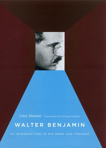 Паперова книга «Walter Benjamin: An Introduction to His Work and Thought», автор Уве Штайнер - фото №1