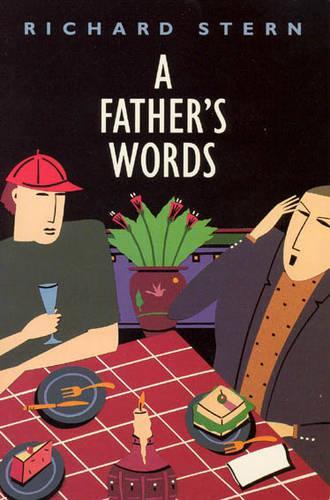 Бумажная книга «A Father's Words: A Novel», автор Ричард Стерн - фото №1