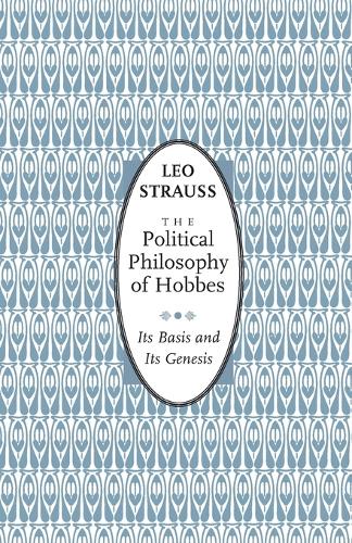 Бумажная книга «The Political Philosophy of Hobbes: Its Basis and Its Genesis», автор Лео Штраус - фото №1