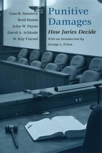 Паперова книга «Punitive Damages: How Juries Decide», авторів Кас Р. Санстейн, Девід А. Шкейд, Джон В. Пейн, Рід Хасті - фото №1