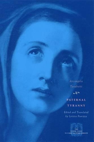 Паперова книга «Paternal Tyranny», автор Аркангела Таработті - фото №1