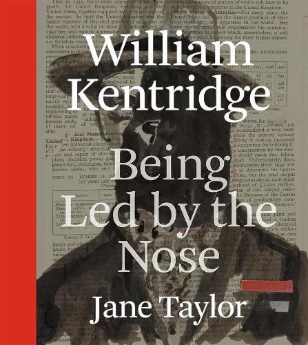 Паперова книга «William Kentridge: Being Led by the Nose», автор Джейн Тейлор - фото №1
