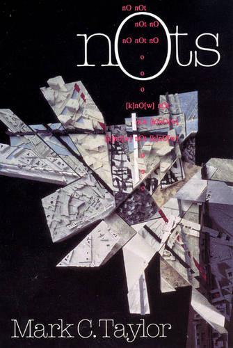 Бумажная книга «Nots», автор Марк К. Тейлор - фото №1