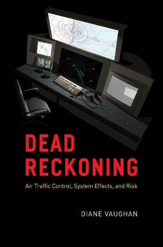 Бумажная книга «Dead Reckoning: Air Traffic Control, System Effects, and Risk», автор Диана Воган - фото №1