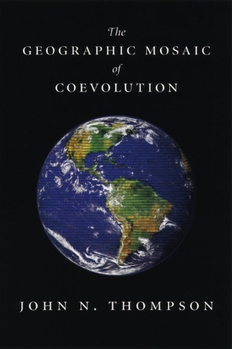 Паперова книга «The Geographic Mosaic of Coevolution», автор Джон Н. Томпсон - фото №1