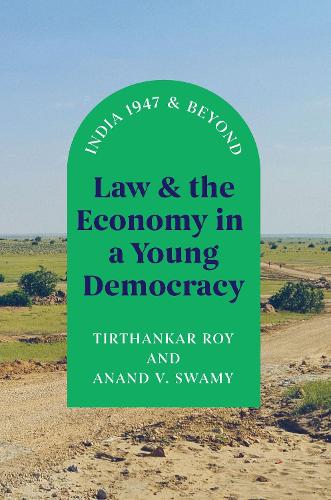 Бумажная книга «Law and the Economy in a Young Democracy: India 1947 and Beyond», автор Ананд В. Свами - фото №1