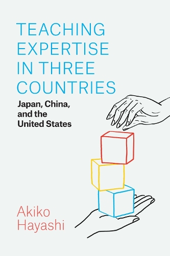 Бумажная книга «Teaching Expertise in Three Countries: Japan, China, and the United States», автор Акико Хаяси - фото №1