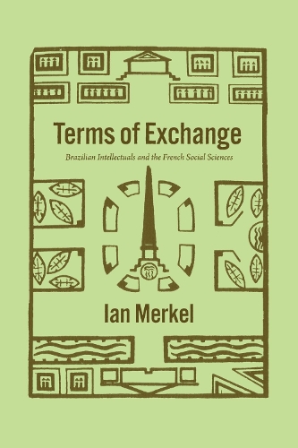 Бумажная книга «Terms of Exchange: Brazilian Intellectuals and the French Social Sciences», автор Ян Меркель - фото №1