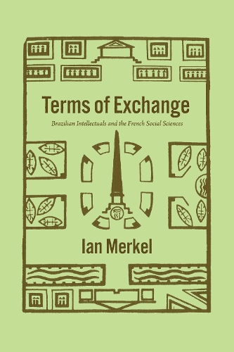 Бумажная книга «Terms of Exchange: Brazilian Intellectuals and the French Social Sciences», автор Ян Меркель - фото №1