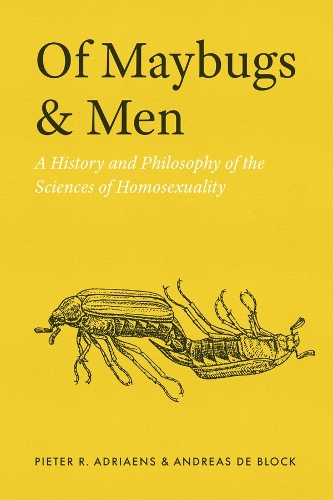Бумажная книга «Of Maybugs and Men: A History and Philosophy of the Sciences of Homosexuality», авторов Андреас Де Блок, Питер Р. Адрианс - фото №1