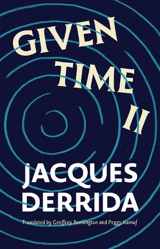 Paper book «Given Time II», author Жак Деррида / Жак Дерріда /  - фото №1