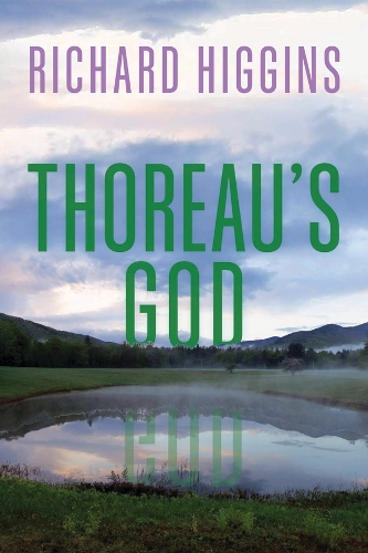 Бумажная книга «Thoreau's God», автор Ричард Хиггинс - фото №1