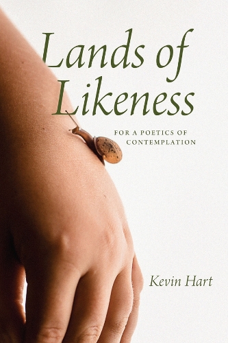 Бумажная книга «Lands of Likeness: For a Poetics of Contemplation», автор Кевин Харт - фото №1