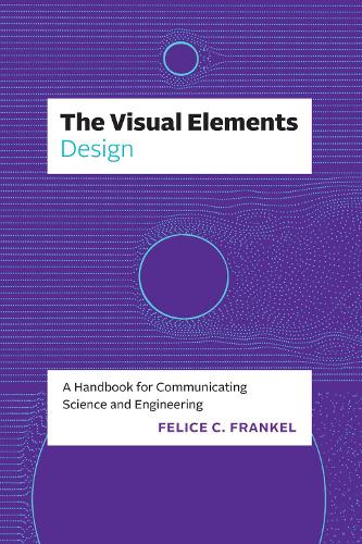 [object Object] «The Visual Elements—Design: A Handbook for Communicating Science and Engineering» - фото №1