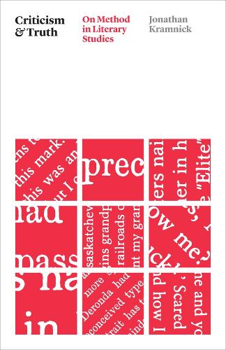 Бумажная книга «Criticism and Truth: On Method in Literary Studies», автор Джонатан Крамник - фото №1