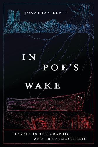 Паперова книга «In Poe's Wake: Travels in the Graphic and the Atmospheric» - фото №1